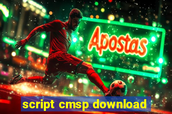 script cmsp download